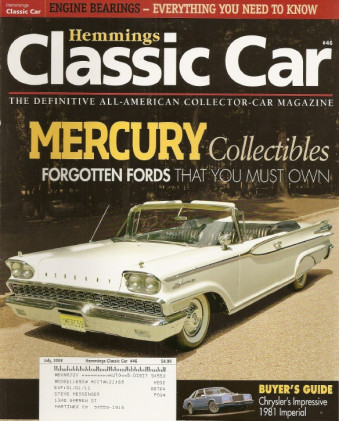 HEMMINGS CLASSIC CAR 2008 JULY - MERCURY SPECIAL, MATADORS, NASH STATESMAN
